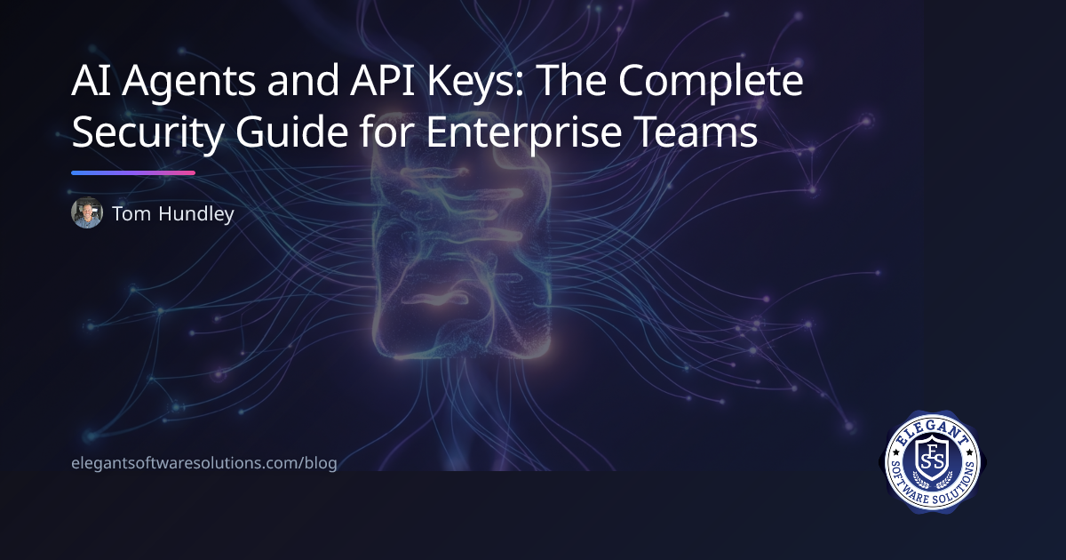 AI Agents and API Keys: The Complete Security Guide for Enterprise ...