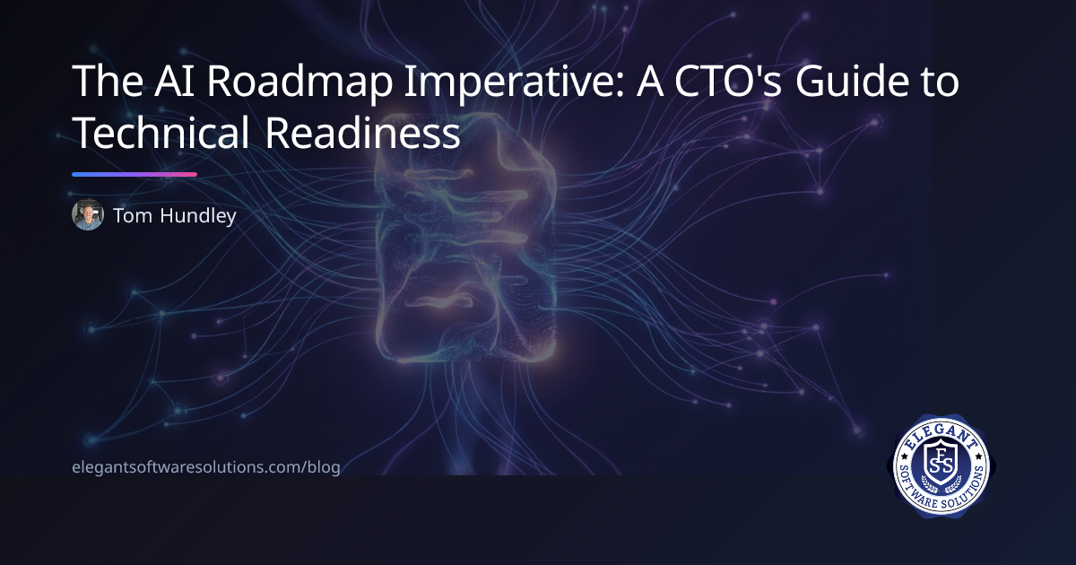The AI Roadmap Imperative: A CTO's Guide to Technical Readiness ...