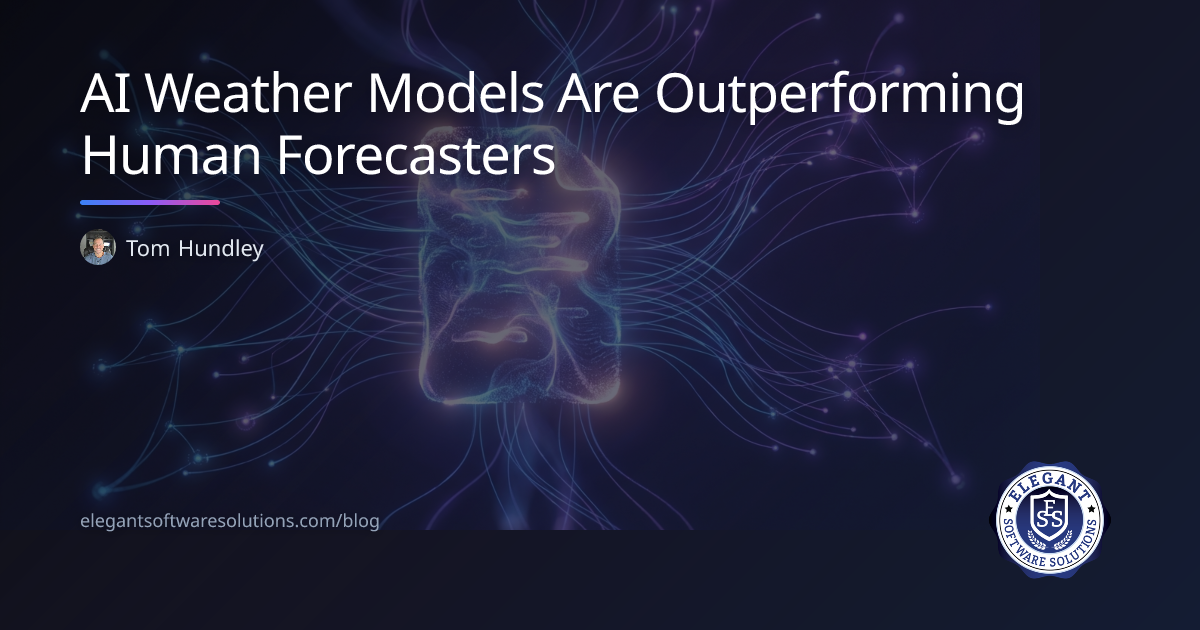 AI Weather Models Are Outperforming Human Forecasters | Elegant ...