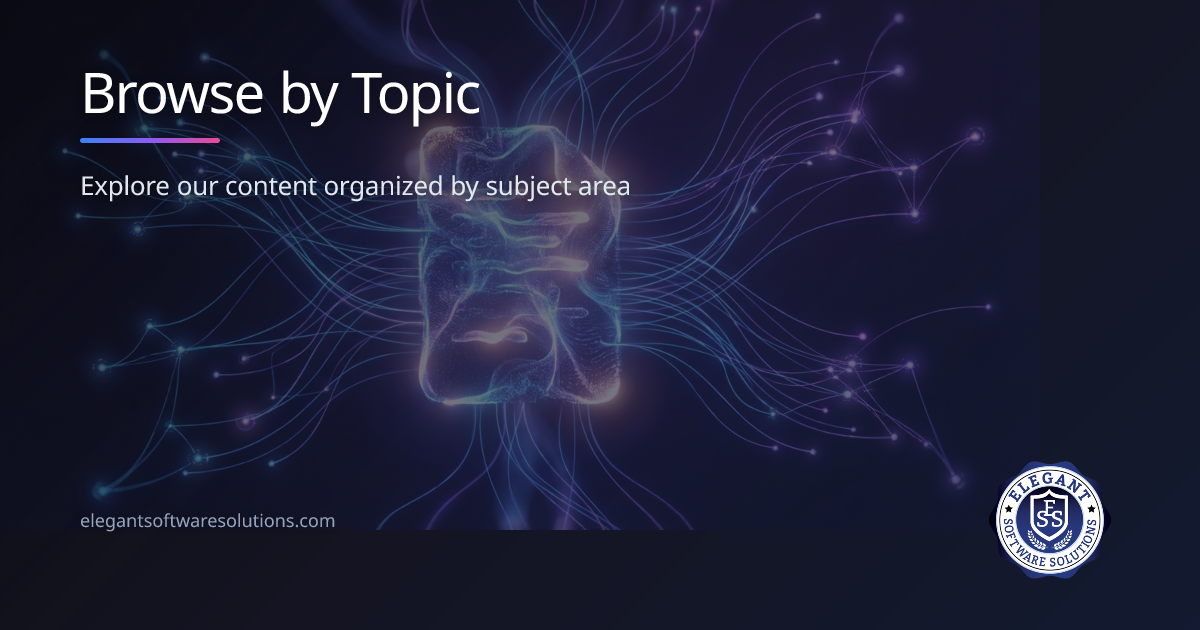 Browse by Topic | AI Insights | Elegant Software Solutions